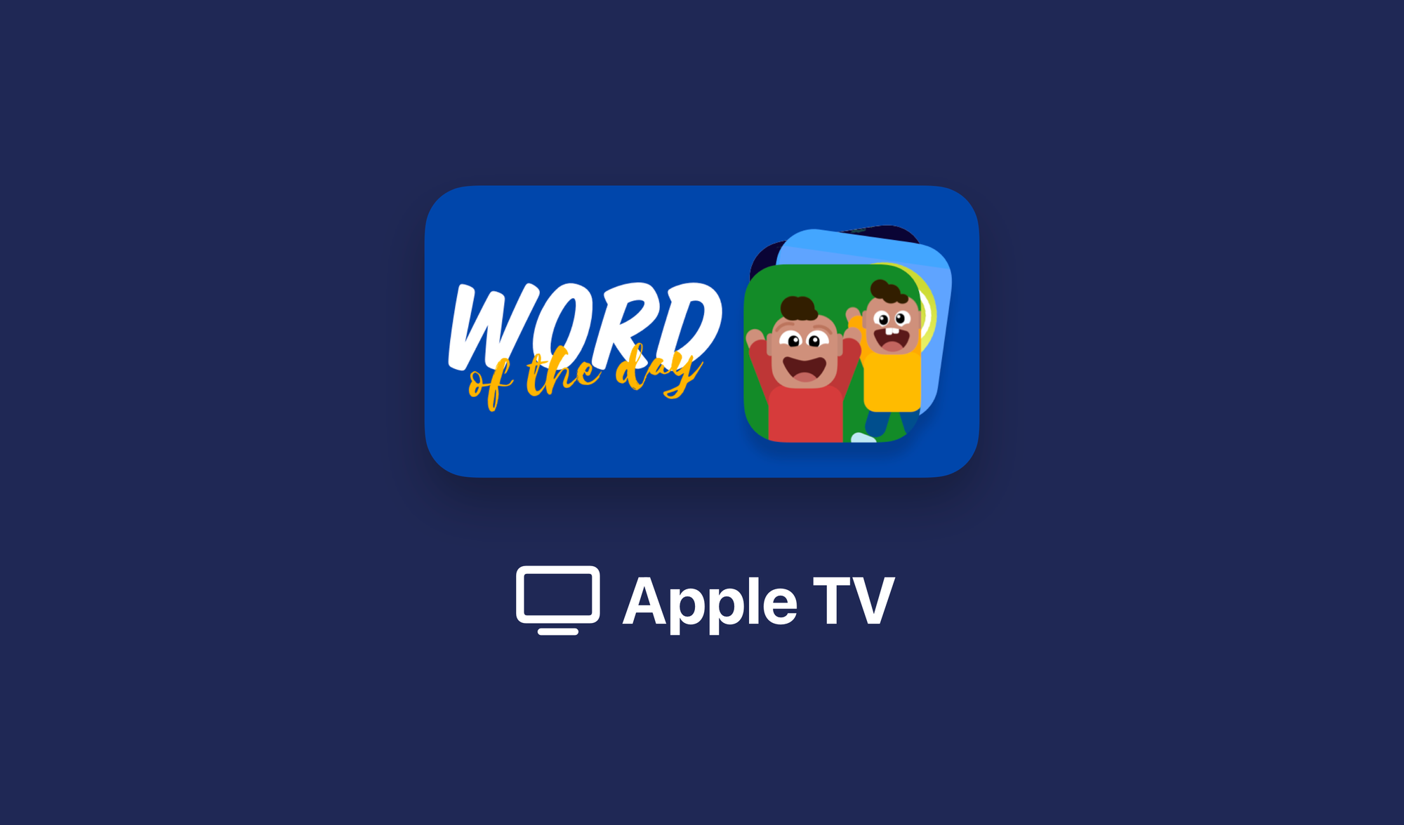 Bringing Word of the Day by LookUp to Apple TV
